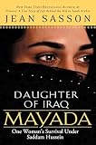 Mayada, Daughter of Iraq: One Woman's Survival Under Saddam Hussein