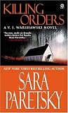 Killing Orders (V.I. Warshawski Novels)