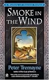 Smoke in the Wind (Sister Fidelma Mysteries)