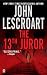 John Lescroart : The 13th Juror (Dismas Hardy)