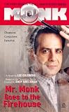 Mr. Monk Goes to the Firehouse (Mr Monk 1)