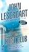 John Lescroart: The Hunt Club