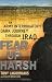 Fear Up Harsh: An Army Interrogator's Dark Journey Through Iraq