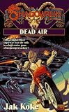 Shadowrun 22: Dead Air (Shadowrun)