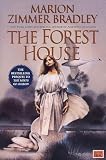 The Forest House (The Mists of Avalon: Prequel)