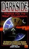 Darkside: Horror for the Next Millenium