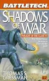 Shadows of War (Twilight of the Clans VI, Battletech, Book 40)