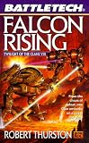 Battletech 43: Falcon Rising: Twilight of the Clans VIII (Battletech)