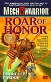 Mechwarrior 2: Roar of Honor (Mechwarrior)