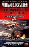 Down to the Sea, Book 1: A Novel of the Lost Regiment (Lost Regiment (Unnumbered))
