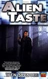 Alien Taste (Ukiah Oregon Novels)