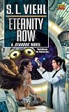 Eternity Row:: A Stardoc Novel (Stardoc)