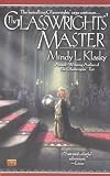 The Glasswrights' Master (Rani Glasswright Series)