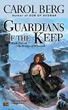 Guardians Of The Keep (The Bridge of D'Arnath, Book 2)