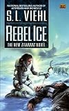 Rebel Ice: A Stardoc Novel (Stardoc)