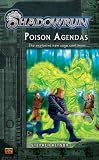 Shadowrun #2: Poison AgendasA Shadowrun Novel (Shadowrun)