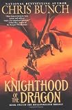 Knighthood of the Dragon: Dragonmaster, Book Two (Dragonmaster)