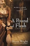 A Pound of Flesh