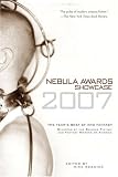 Nebula Awards Showcase 2007 (Nebula Awards Showcase)