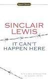 It Cant Happen Here (Signet Classics)