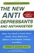 The New Antidepressants and Antianxieties