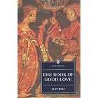 The Book of Good Love (Everyman's Library (Paper)) by Juan Ruiz, Elizabeth Drayson Macdonald (Translator)