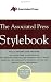 AP Stylebook and Briefing on Media Law (Associated Press Stylebook and Briefing on Media Law) by Associated Press