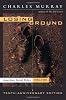 Losing Ground: American Social Policy, 1950-1980, 10th Anniversary Edition