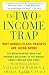 The Two-Income Trap