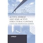 Active, Hybrid, and Semi-active Structural Control : A Design and Implementation Handbook by S.Y. Chu, et al