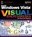 Microsoft Windows Vista Visual Encyclopedia (Wiley Visual Imprint)
