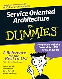 Service Oriented Architecture for Dummies (For Dummies (Computer/Tech))