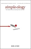 The Simple Science of Getting What You Want