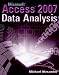 Microsoft Access 2007 Data Analysis