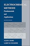 Electrochemical Methods: Fundamentals and Applications