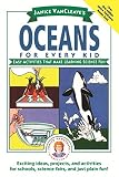 Janice VanCleave's Oceans for Every Kid