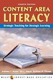 Content Area Literacy: Strategic Thinking for Strategic Learning