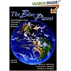 The Blue Planet: An Introduction to Earth System Science, 2nd Edition