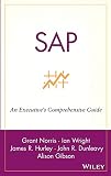 SAP: An Executive's Comprehensive Guide