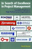 In Search of Excellence in Project Management: Successful Practices in High Performance Organizations