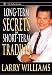 Long-Term Secrets to Short-Term Trading