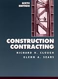 Construction Contracting, 6th Edition