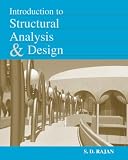 Introduction to Structural Analysis & Design