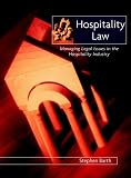 ISBN 047134849X  : Hospitality Law : Managing Legal Issues in the Hospitality Industry