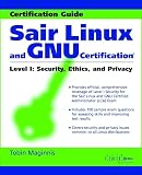 Sair Linux and GNU Certification Level 1, Security, Ethics & Privacy