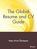 The Global Resume and CV Guide