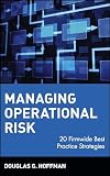 ISBN 0471412686  : Managing Operational Risk: 20 Firmwide Best Practice Strategiess