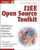 J2EE Open Source Toolkit : Building an Enterprise Platform with Open Source Tools (Java Open Source Library)
