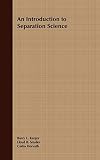 Introduction to Separation Science