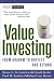 Bruce C. N. Greenwald: Value Investing: From Graham to Buffett and Beyond (Wiley Finance)